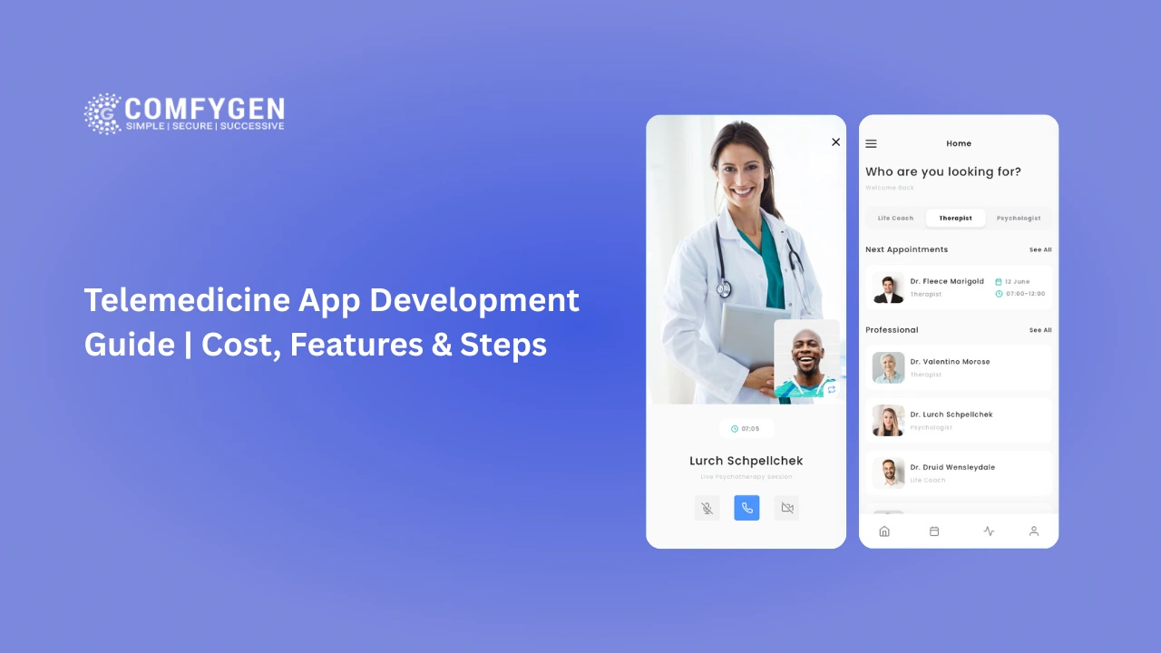 Telemedicine App Development: A Complete Guide