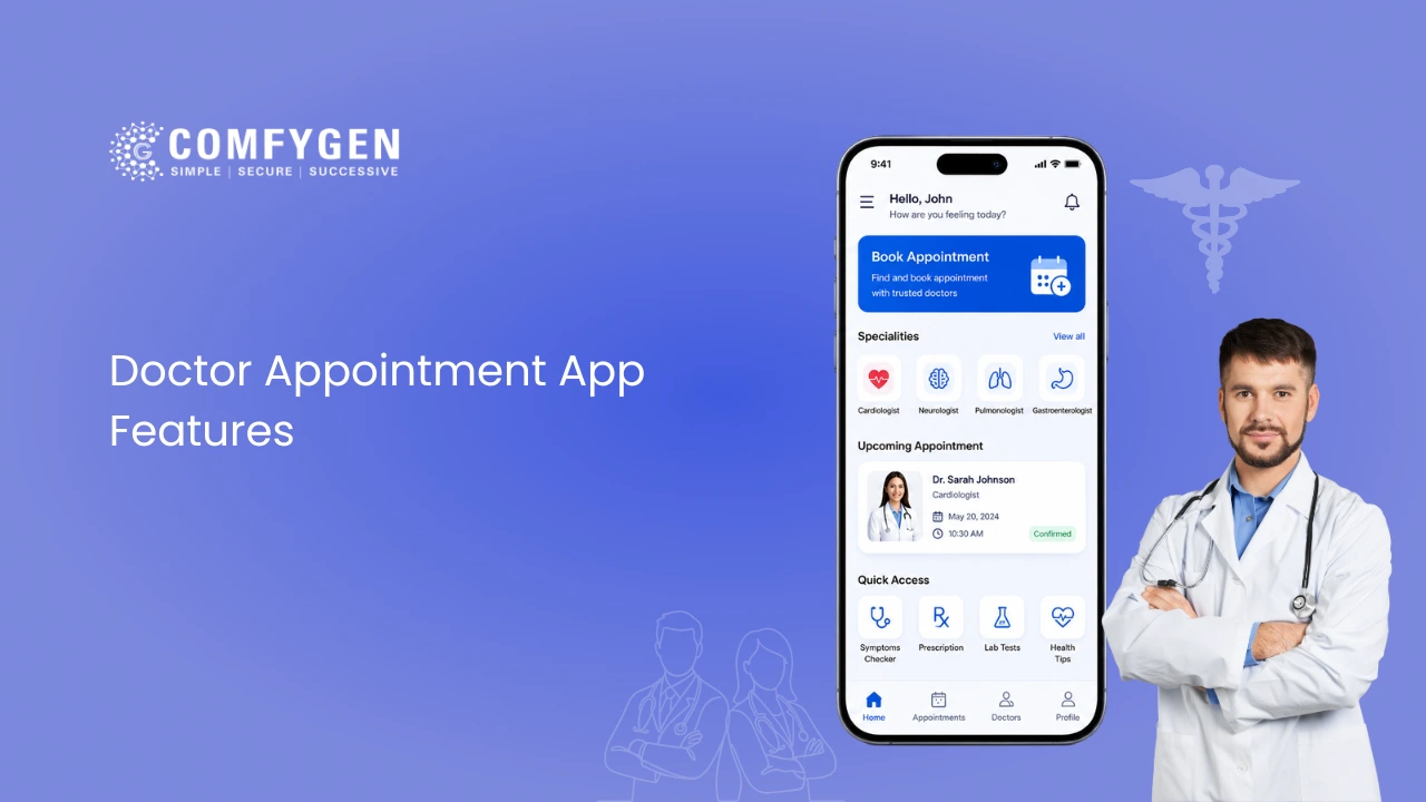 Doctor Appointment App Features: The Complete 2026 List