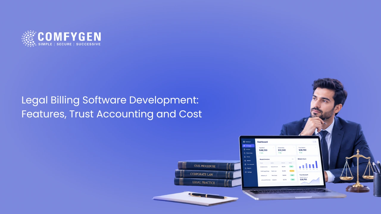 Legal Billing Software Development: Trust Accounting, LEDES E-Billing and What It Costs
