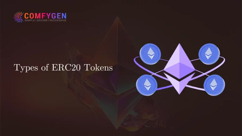 Types of ERC20 Tokens