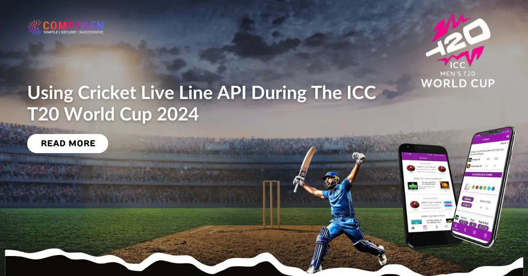 Using Cricket Live Line API During the ICC Mens T20 World Cup 2024