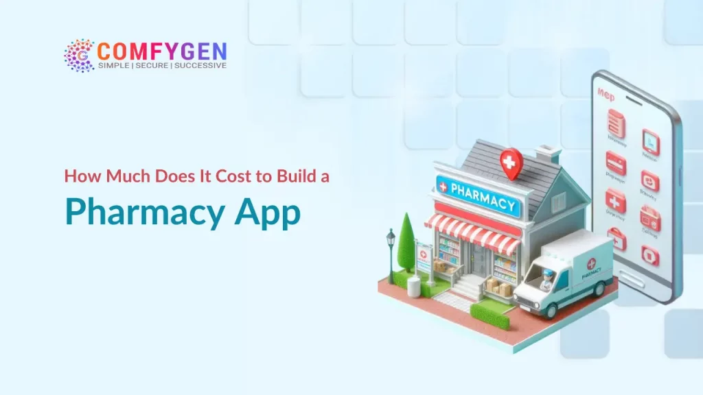 How Much Does It Cost to Build a Pharmacy App