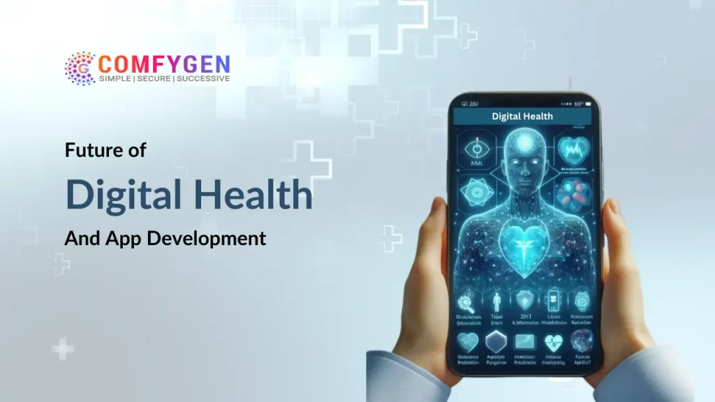 future of digital health and app development