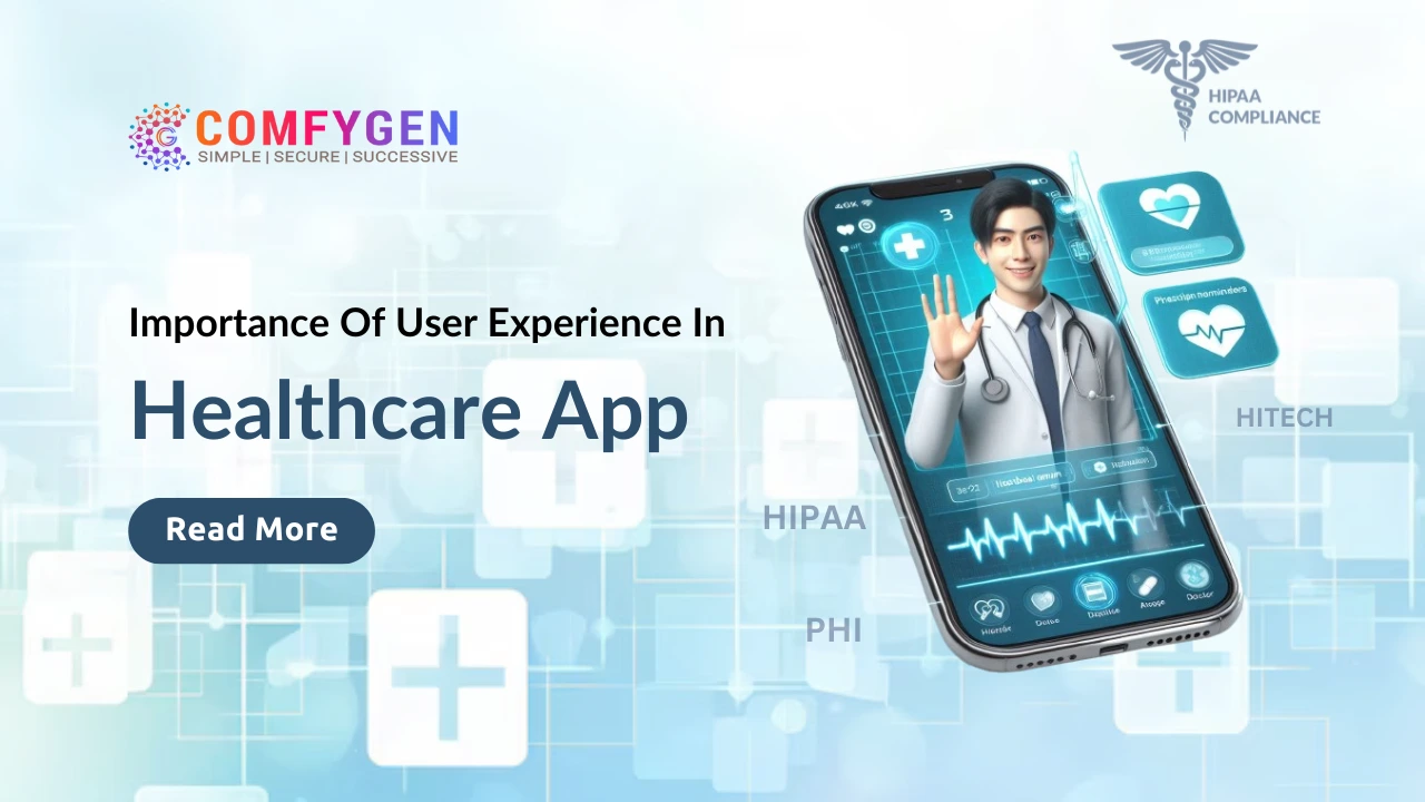 Featured image for Importance Of User Experience In Healthcare Apps: Ways To Improve It