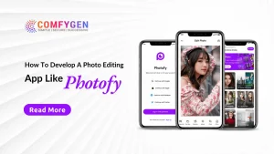 how to develop a photo editing app like photofy