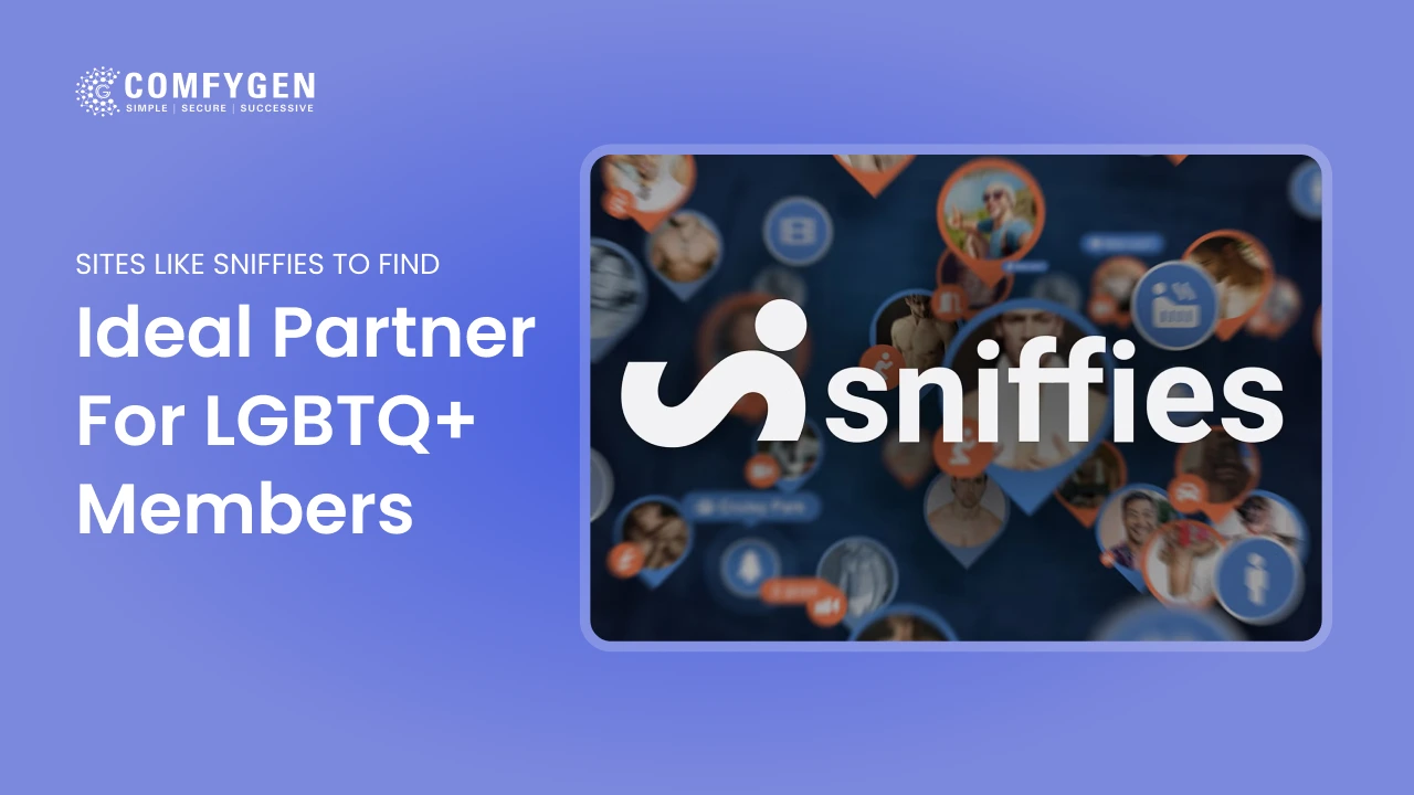 Sites like Sniffies To Find Ideal Partner For LGBTQ+ Members