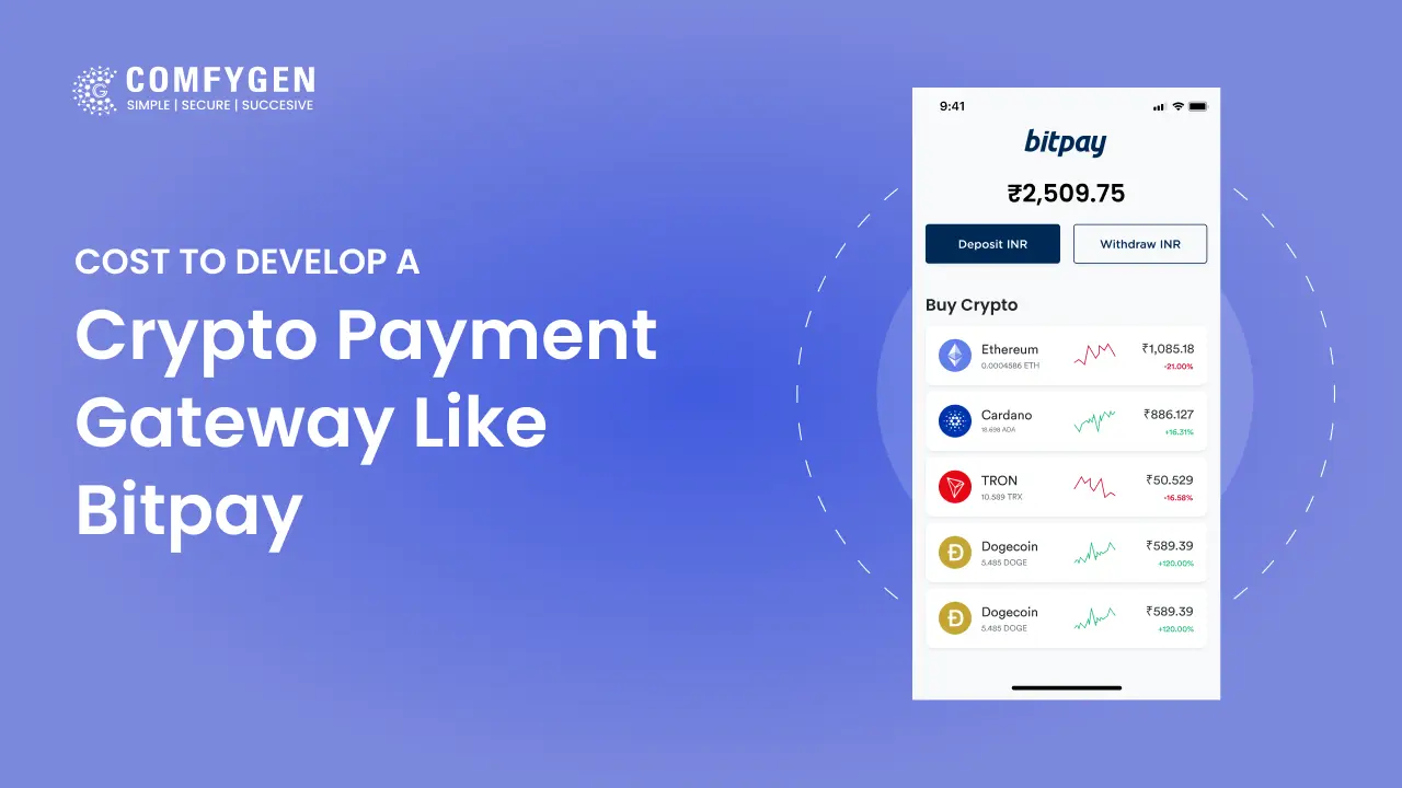 Featured image for How Much Does It Cost to Develop a Crypto Payment Gateway like Bitpay?